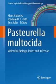 Hardcover Pasteurella Multocida: Molecular Biology, Toxins and Infection Book