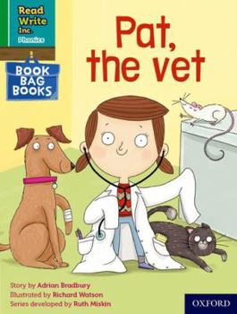 Read Write Inc. Phonics: Pat, the vet