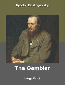 Paperback The Gambler: Large Print Book