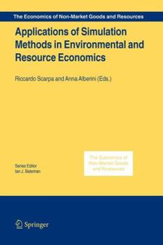 Paperback Applications of Simulation Methods in Environmental and Resource Economics Book