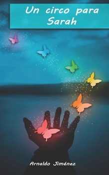 Paperback Un circo para Sarah [Spanish] Book