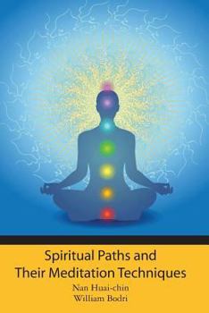 Paperback Spiritual Paths and Their Meditation Techniques Book