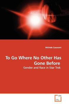 Paperback To Go Where No Other Has Gone Before Book