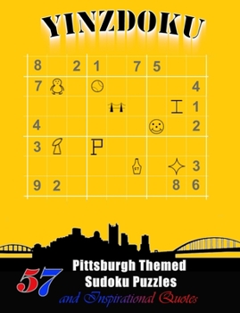 Paperback Yinzdoku: 57 Pittsburgh Themed Sudoku Puzzles Book