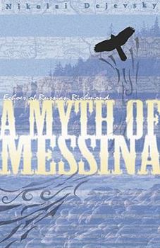 Paperback A Myth of Messina: Echoes of Russian Richmond Book