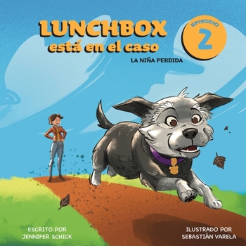 Paperback Lunchbox Está en el Caso Episodio 2: La niña perdida [Spanish] Book