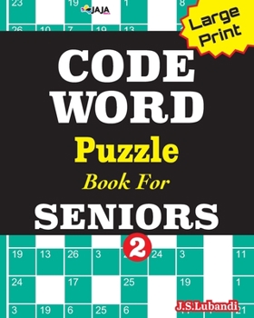 Paperback CODEWORD Puzzle Book For SENIORS; Vol.2 [Large Print] Book