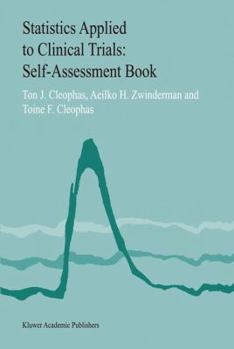 Paperback Statistics Applied to Clinical Trials: Self-Assessment Book