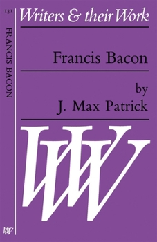 Francis Bacon (Writers and Their Work)