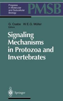 Paperback Signaling Mechanisms in Protozoa and Invertebrates Book