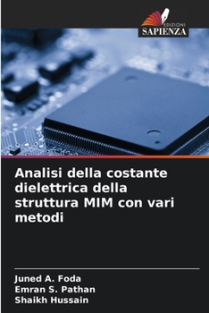 Paperback Analisi della costante dielettrica della struttura MIM con vari metodi [Italian] Book