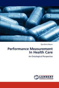 Paperback Performance Measurement in Health Care Book