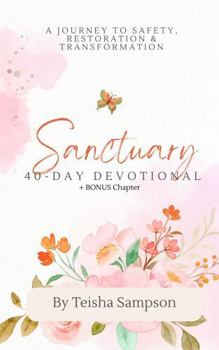 Paperback Sanctuary: 40-Day Devotional Book