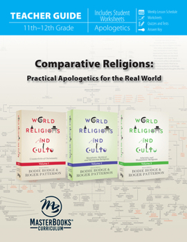 Paperback Comparative Religions (Teacher Guide): Practical Apologetics for the Real World Book