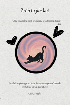 Paperback Zrób to jak kot [Polish] Book