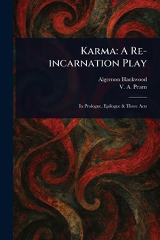 Paperback Karma: A Re-incarnation Play Book