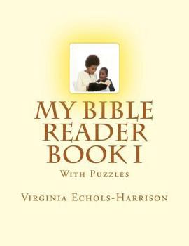 Paperback My Bible Reader Book: With Puzzles Book