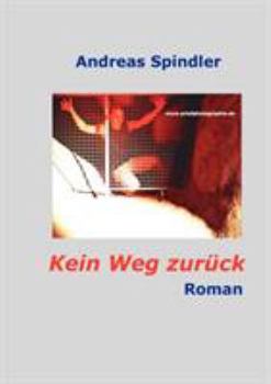 Paperback Kein Weg zurück [German] Book