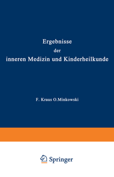 Paperback Ergebnisse Der Inneren Medizin Und Kinderheilkunde: Zweiter Band [German] Book