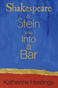 Paperback Shakespeare & Stein Walk Into A Bar Book