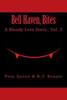 Paperback Bell Haven, Bites: A Bloody Love Story. Book