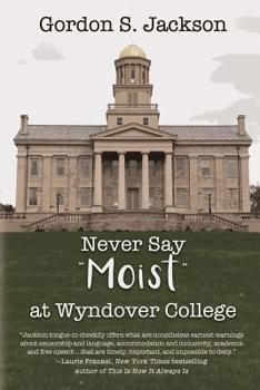 Paperback Never Say Moist at Wyndover College Book
