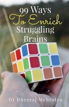 Paperback 99 Ways To Enrich Struggling Brains Book