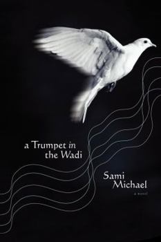 Paperback A Trumpet in the Wadi Book
