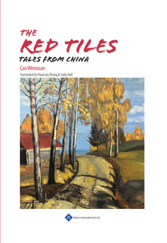 Hardcover The Red Tiles: Tales from China Book