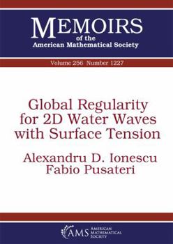Paperback Global Regularity for 2d Water Waves With Surface Tension (Memoirs of the American Mathematical Society) Book
