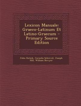 Paperback Lexicon Manuale: Graeco-Latinum Et Latino-Graecum [Greek] Book