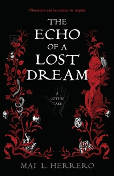 Paperback The Echo of a Lost Dream Book