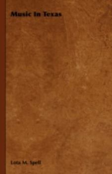 Hardcover Music In Texas Book