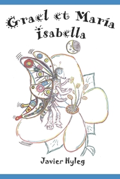 Paperback Grael et María Isabella [French] Book