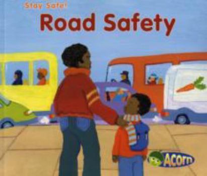Paperback Road Safety. Sue Barraclough Book