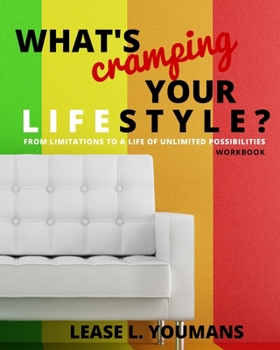 Paperback What's Cramping Your Lifestyle? Workbook Book