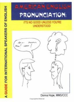 Audio CD American English Pronunciation: It's No Good Unless You're Understood (Complete program - 2nd Edition) Book