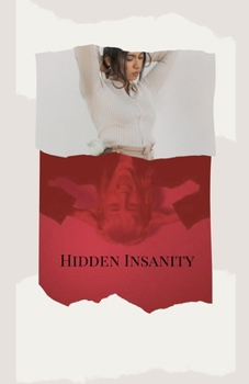 Paperback Hidden Insanity Book