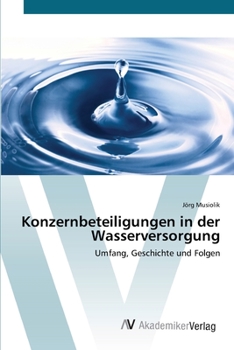 Paperback Konzernbeteiligungen in der Wasserversorgung [German] Book