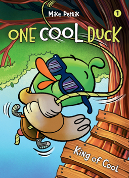 Hardcover One Cool Duck #1: King of Cool Book