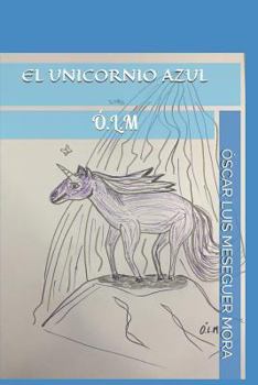 Paperback El Unicornio Azul [Spanish] Book