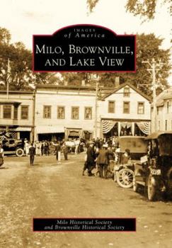 Paperback Milo, Brownville, and Lake View Book