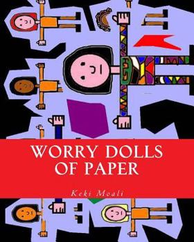 Paperback Worry Dolls of Paper Book