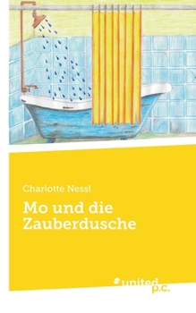 Paperback Mo und die Zauberdusche [German] Book