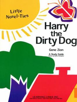 Paperback Harry the Dirty Dog: Novel-Ties Study Guide Book