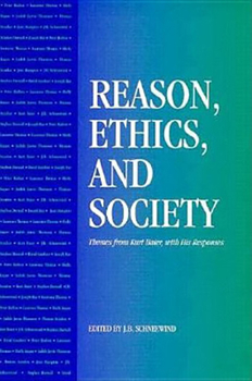 Hardcover Reason, Ethics, and Society: Themes From Kurt Baier, With His Responses Book
