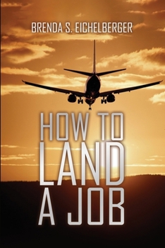 Paperback How to Land a Job Book