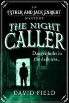 The Night Caller - Book #2 of the Esther & Jack Enright Mysteries