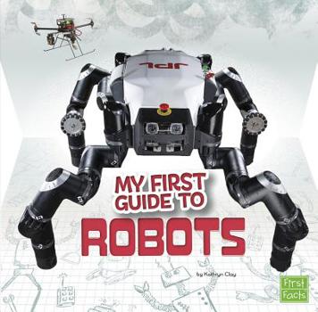 Hardcover My First Guide to Robots Book