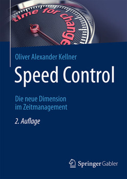 Hardcover Speed Control: Die Neue Dimension Im Zeitmanagement [German] Book